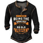 Weird Being Same Age As Old People Graphic Henley