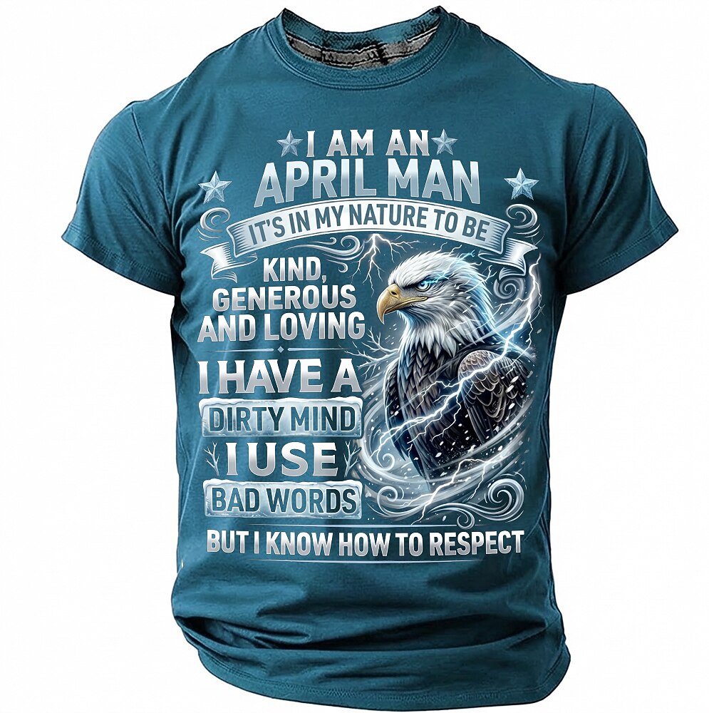 April Man Birthday Eagle Humor Graphic Tee