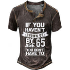 Havent Grown Up By Sixty Five Funny Birthday Henley