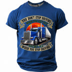 Never Stop Driving Old Truck Driver Funny Graphic Tee